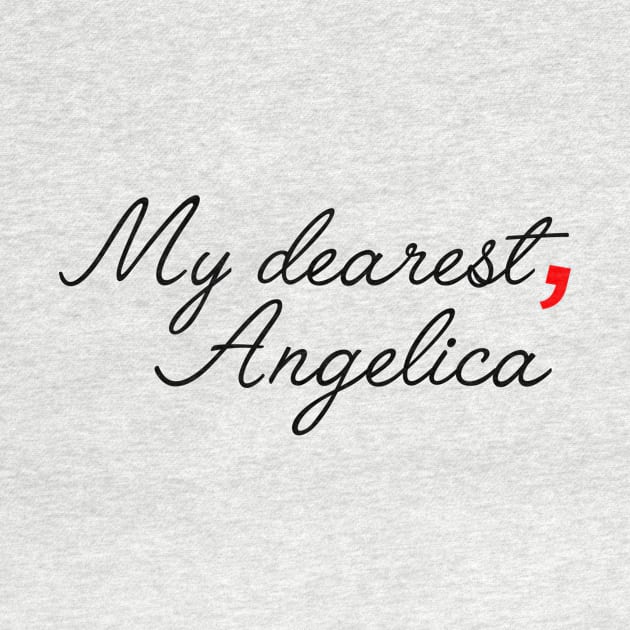 my dearest, angelica - inspired by Alexander Hamilton by tziggles